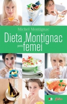 Carte Dieta Montignac pt femei 255pg - LITERA