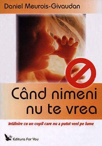 Carte Cand nimeni nu te vrea 170pg - EDITURA FOR YOU