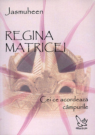 Carte Regina Matricei 264pg - EDITURA FOR YOU