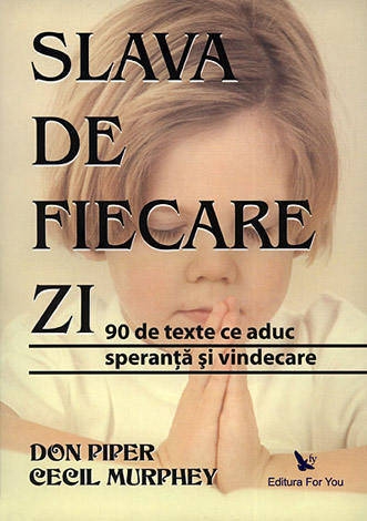 Carte Slava de fiecare zi 230pg - EDITURA FOR YOU