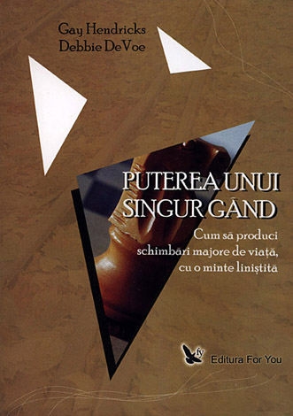 Carte Puterea unui singur gand 104pg - EDITURA FOR YOU