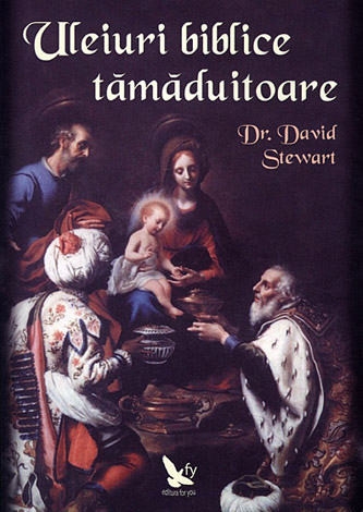 Carte Uleiuri biblice tamaduitoare 228pg - EDITURA FOR YOU