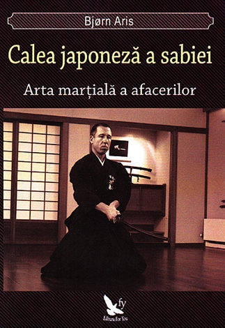 Carte Calea japoneza a sabiei : Arta martiala a afacerilor 140pg - EDITURA FOR YOU