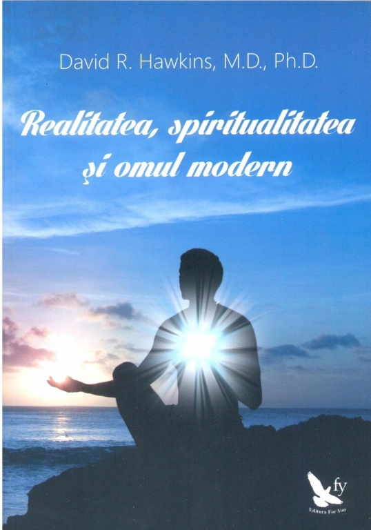 Carte Realitatea, spiritualitatea si omul modern 362pg - EDITURA FOR YOU