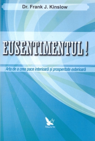 Carte Eusentimentul 182pg - EDITURA FOR YOU