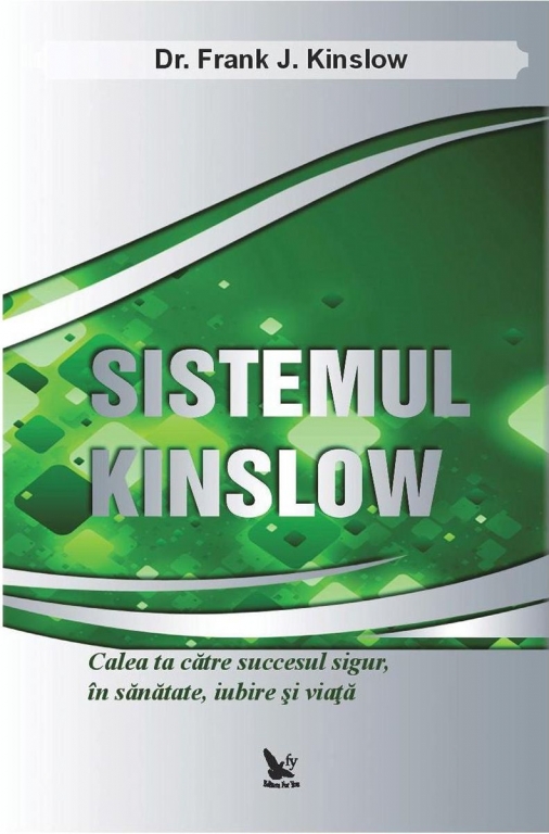 Carte Sistemul Kinslow 288pg - EDITURA FOR YOU