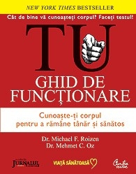 Carte Tu ghid de functionare 2013 530pg - CURTEA VECHE