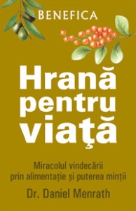 Carte Hrana pt viata 224pg - BENEFICA